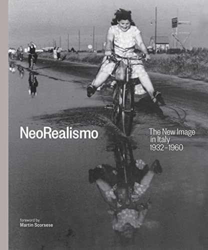 NeoRealismo: The New Image in Italy 1932-1960