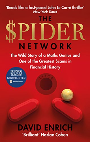 The Spider Network: The Wild Story of a Maths Genius and One of the Greatest Scams in Financial History