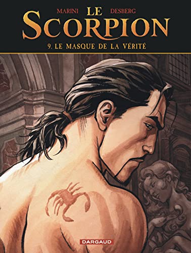 Le Scorpion - Tome 9 - Le Masque de la vérité (Nouvelle maquette) von DARGAUD