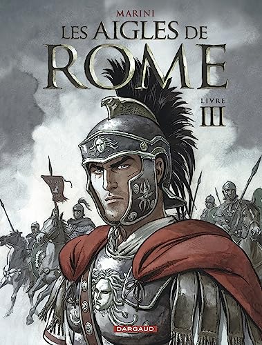 Les aigles de Rome, Tome 3