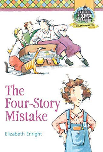 The Four-Story Mistake (Melendy Quartet)
