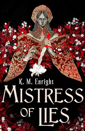 Mistress of Lies: the sensual and sinister Sunday Times bestseller! (The Age of Blood) von Orbit