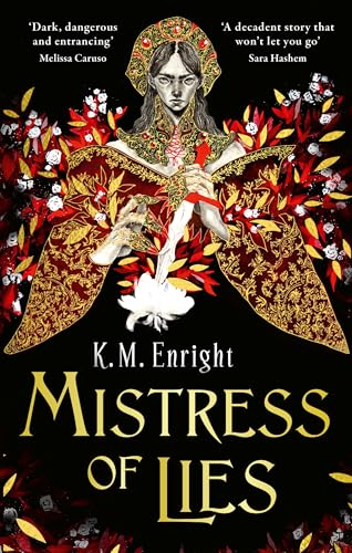 Mistress of Lies: the sensual and sinister Sunday Times bestseller! (The Age of Blood) von Orbit