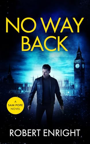 No Way Back (Sam Pope Series, Band 7)