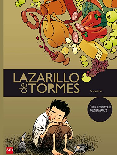 Lazarillo de Tormes (Clasicos en cómic) von EDICIONES SM