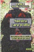 Nuestra cara oculta : integración de la sombra y unificación personal (Espiritualidad, Band 237) von Narcea, S.A. de Ediciones