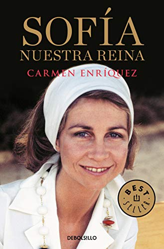 Sofía. Nuestra reina (Best Seller) von DEBOLSILLO