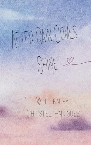 After Rain Comes Shine von Bookleaf Publishing