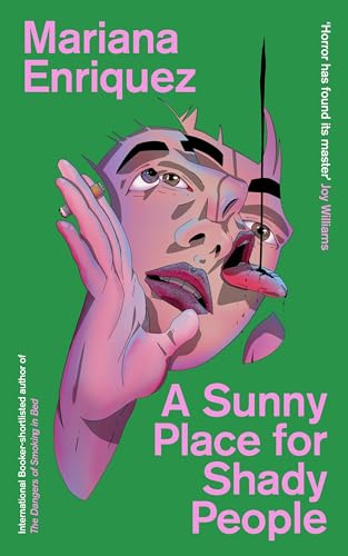 A Sunny Place for Shady People: stories