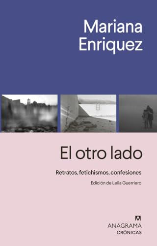 El otro lado (Crónicas, Band 126) von ANAGRAMA