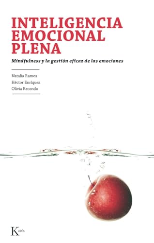 Inteligencia emocional plena : mindfulness y la gestión eficaz de las emociones (Psicología) von KAIRÓS