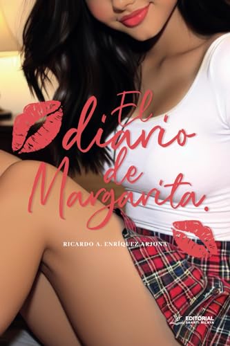 “El Diario De Margarita “ von Editorial Shanti Nilaya