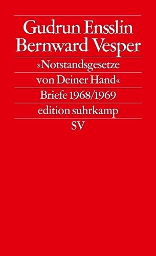 »Notstandsgesetze von Deiner Hand«: Briefe 1968/1969: Briefe 1968/69 (edition suhrkamp)