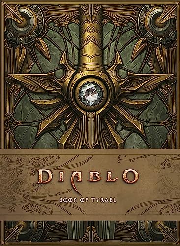 Diablo: Book of Tyrael (Diablo Character Tome, 2)