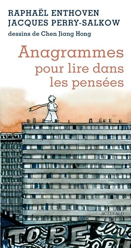 Anagrammes pour lire dans les pensees von Actes Sud