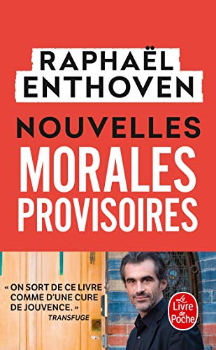 Nouvelles morales provisoires von Le Livre de Poche
