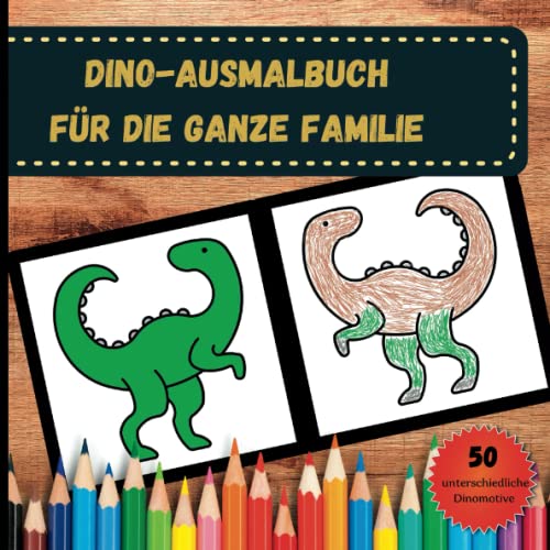 Dino-Ausmalbuch für die ganze Familie: Interaktiver Malspaß für Kinder ab 4 Jahren. Das Dinosaurier kreative Kritzelbuch von Independently published