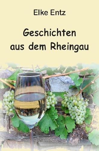Geschichten aus dem Rheingau