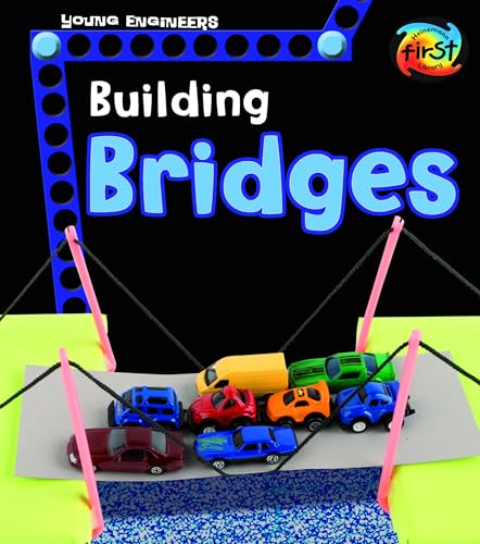 Building Bridges (Young Engineers) von HEINEMANN LIB