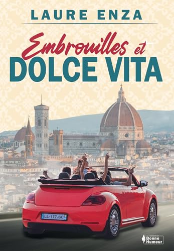 Embrouilles et Dolce vita Embrouilles et Dolce vita von BOOKELIS