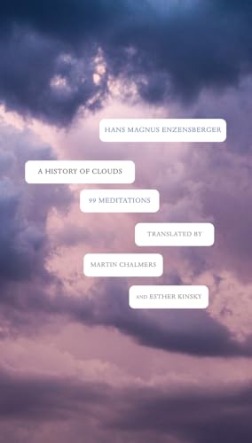 A History of Clouds: 99 Meditations (German List) von MACMILLAN