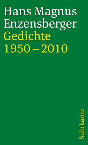 Gedichte 1950-2010 (suhrkamp taschenbuch) von Suhrkamp Verlag AG