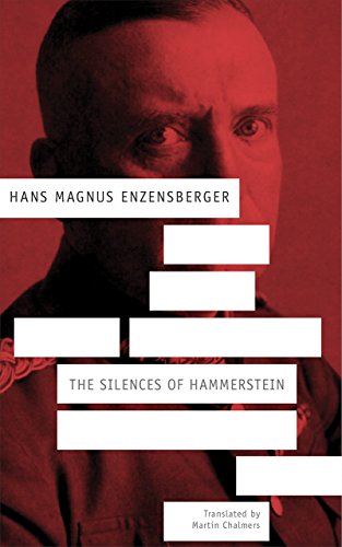 Silences of Hammerstein - A German Story: A German Story (German List)