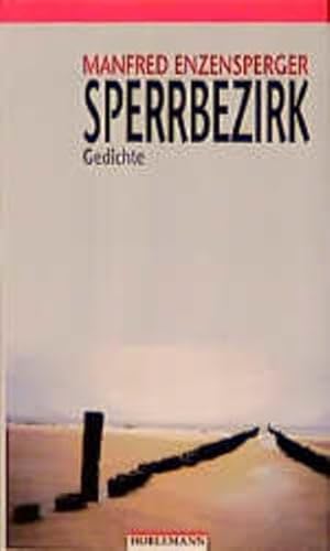 Sperrbezirk: Gedichte