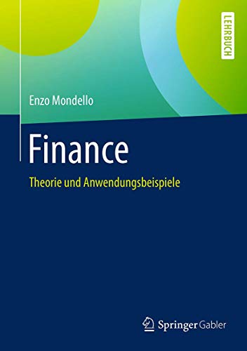 Finance: Theorie und Anwendungsbeispiele von Springer