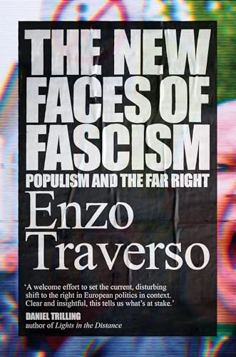 The New Faces of Fascism: Populism and the Far Right von Verso
