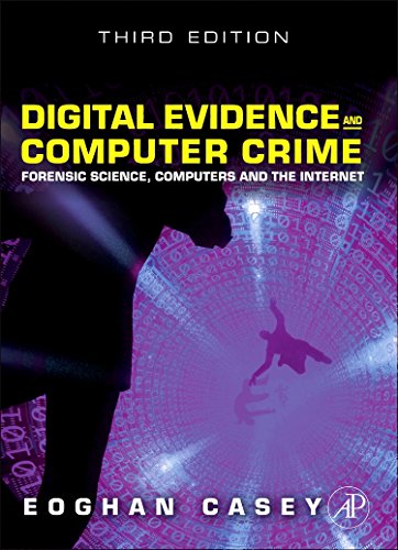 Digital Evidence and Computer Crime: Forensic Science, Computers, and the Internet von Academic Press