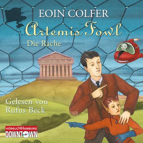 Artemis Fowl - Die Rache (Ein Artemis-Fowl-Roman 4): 5 CDs