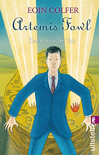 Artemis Fowl. Das magische Tor (Ein Artemis-Fowl-Roman, Band 8) von Ullstein Taschenbuchvlg.