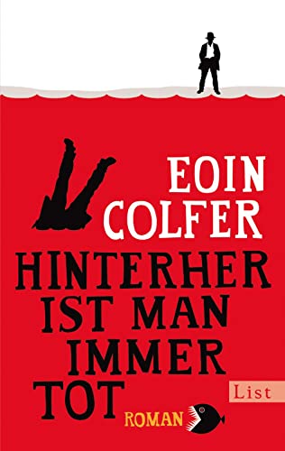 Hinterher ist man immer tot: Roman (Ein Dan-McEvoy-Krimi, Band 2) Hinterher ist man immer tot: Roman (Ein Dan-McEvoy-Krimi, Band 2)