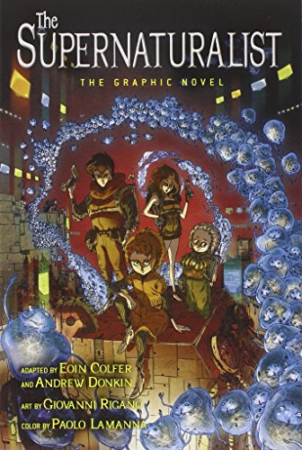 The Supernaturalist: The Graphic Novel von Disney-Hyperion