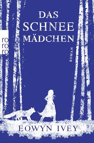 Das Schneemädchen von Rowohlt Taschenbuch