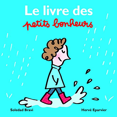 Livre des petits bonheurs (Le)