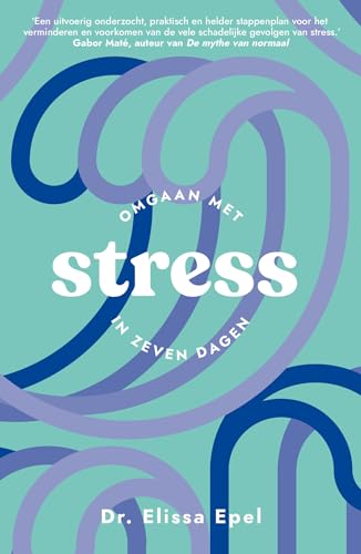 Omgaan met stress in zeven dagen (Zeven dagen, 2) von Lev.