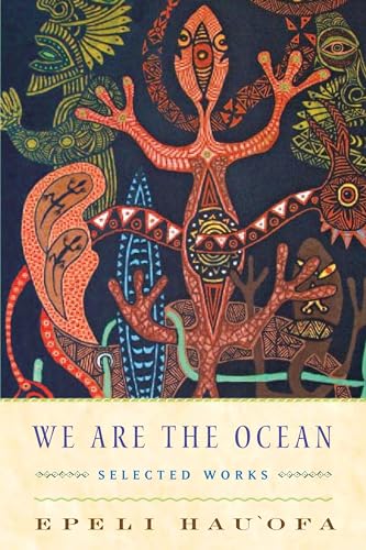 We Are the Ocean: Selected Works