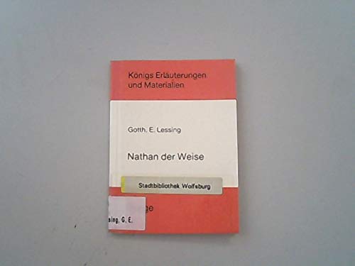 Königs Erläuterungen und Materialien, Bd.10, Nathan der Weise