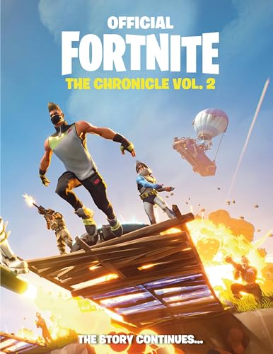 FORTNITE (Official): The Chronicle Vol. 2 (Official Fortnite Books, Band 2) von LITTLE, BROWN