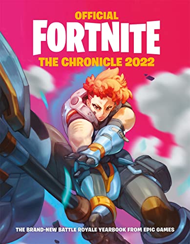 FORTNITE Official: The Chronicle (Annual 2022): The Chronicle 2022 (Official Fortnite)