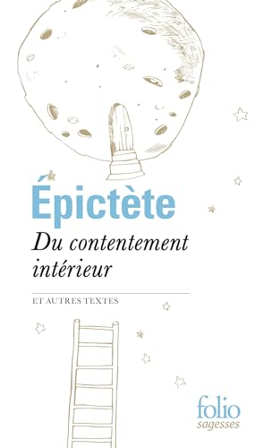 Du contentement interieur: Extraits des Entretiens