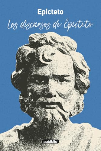 Los discursos de Epicteto von Independently published