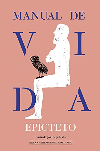 Manual de vida (Pensamiento Ilustrado)