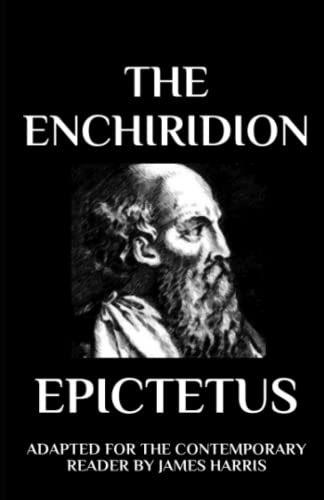 The Enchiridion: Adapted for the Contemporary Reader