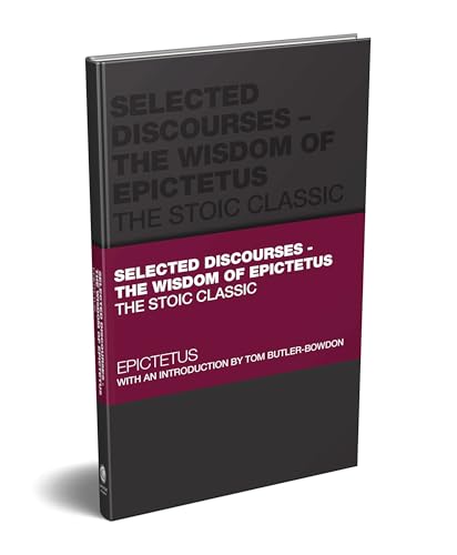 The Wisdom of Epictetus: The Stoic Classic (Capstone Classics)