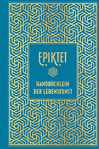 Epiktet: Handbüchlein der Lebenskunst: Leinen mit Goldprägung