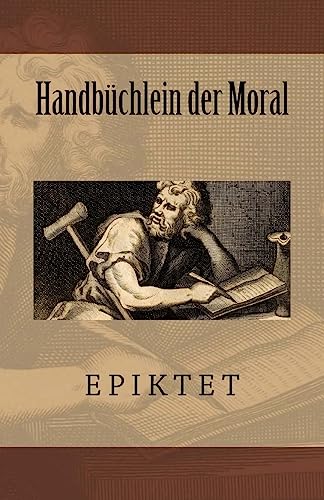 Handbüchlein der Moral von Createspace Independent Publishing Platform