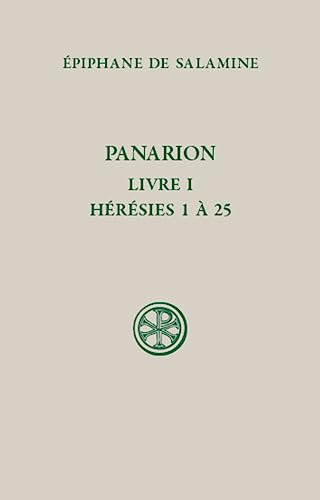 SC 631 PANARION 1-25: Livre 1 (Hérésies 1 à 25) von CERF